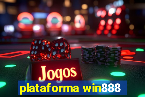 plataforma win888